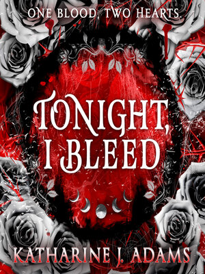 Tonight, I Bleed - Audiobook